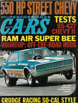HI PERFORMANCE CARS 1969 MAR - SS-427 CHEVY II,RAM AIR SUPER BEE,OFF ROAD RODS
